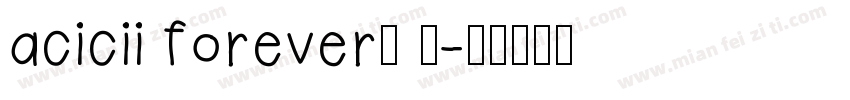 acicii forever◢ ◤字体转换